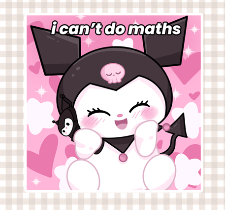 I can't do maths Vinyl Sticker