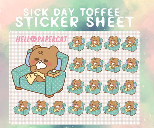 Sick day Toffee sticker sheet