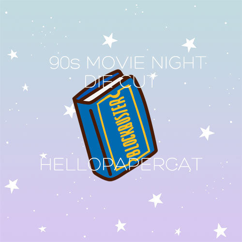 90s Movie night die cut
