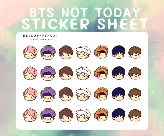 BTS - Not Today sticker sheet