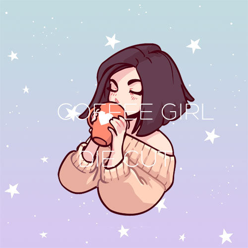 Coffee Girl die cut