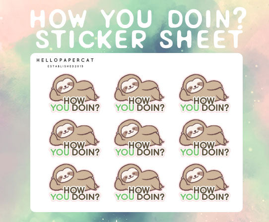 How YOU doin? sticker sheet