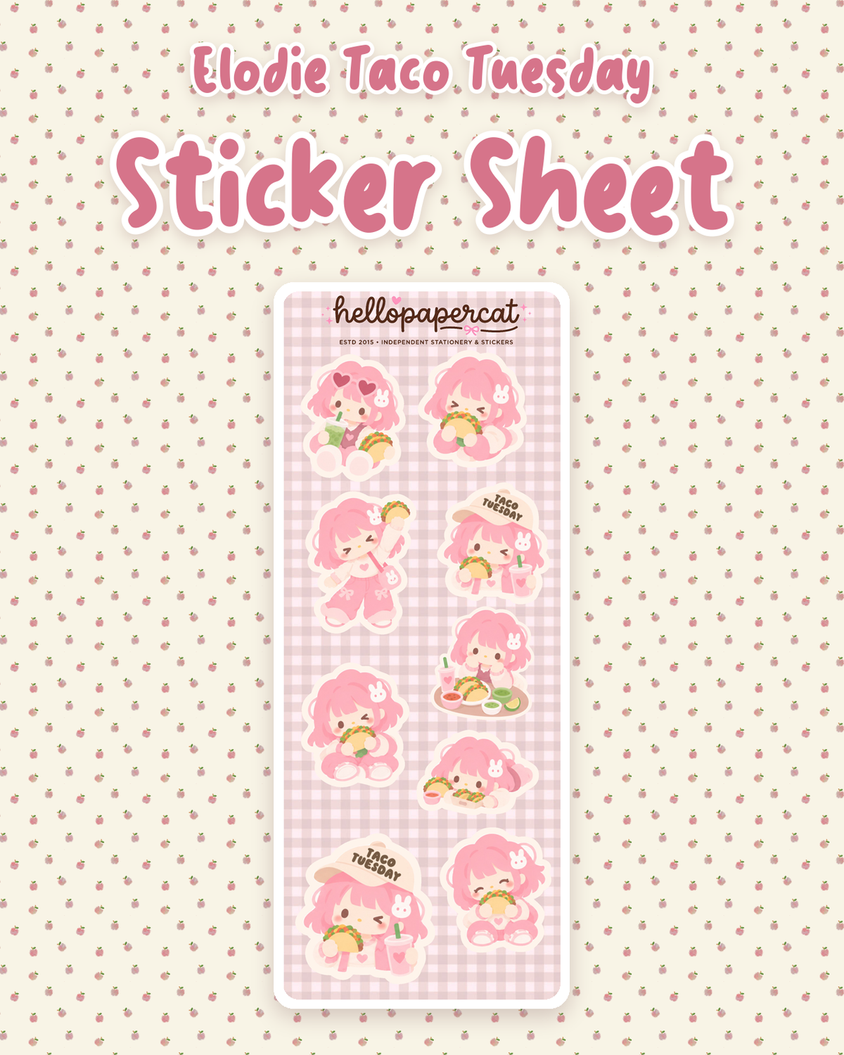 Elodie Taco Tuesday sticker sheet