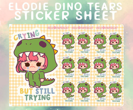 Elodie Crying but still trying sticker sheet