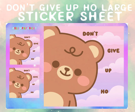 Toffee says don't give up ho sticker sheet LARGE