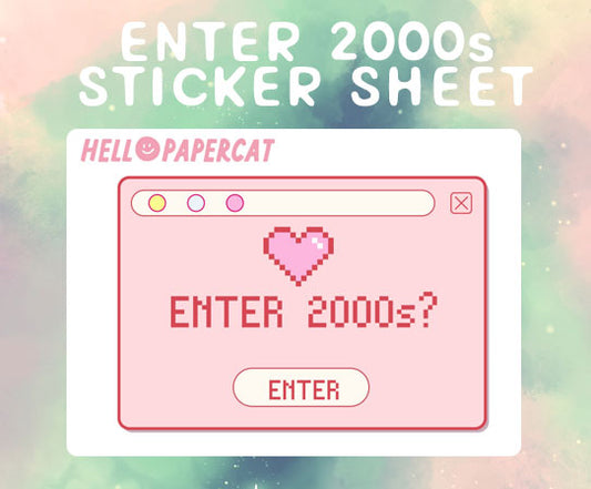 Enter the 2000s sticker sheet