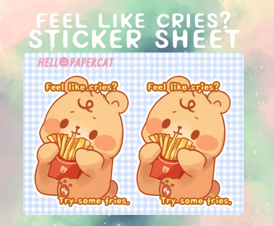 Feel like cries? Have some fries!  sticker sheet