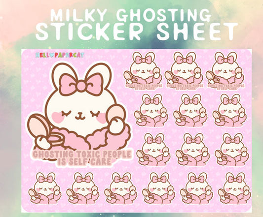 Milky Ghosting is self care sticker sheet
