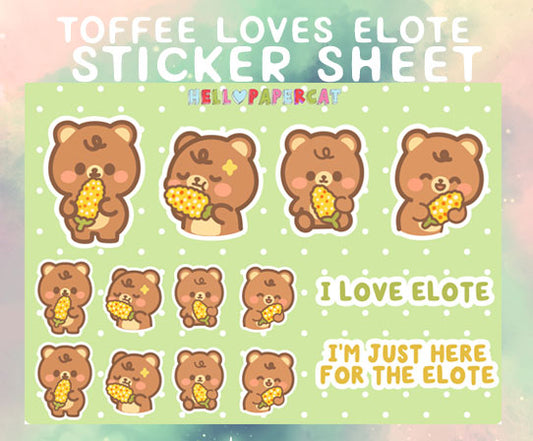 Toffee loves elote sticker sheet