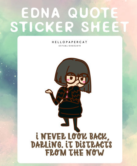 Edna quote sticker sheet