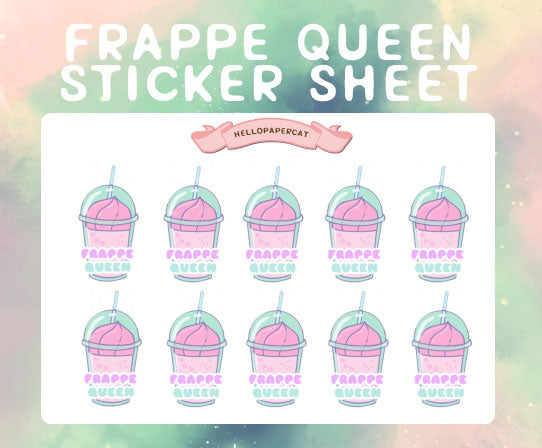 Frappe Queen sticker sheet