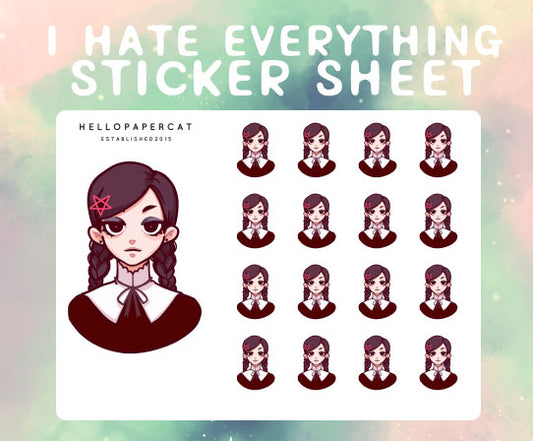 I hate everything mood sticker sheet