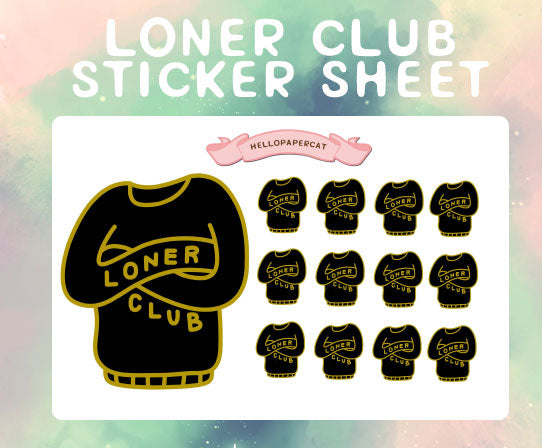 The Loner Club sticker sheet