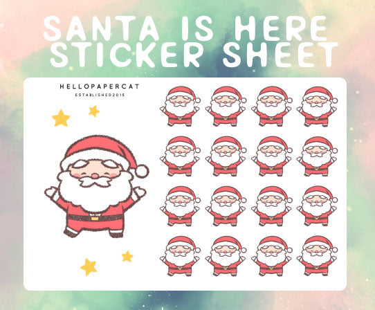 Santa is here sticker sheet