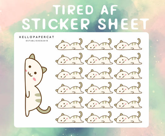 Kitty Tired AF sticker sheet